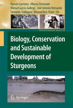 Couverture de l’ouvrage Biology, Conservation and Sustainable Development of Sturgeons