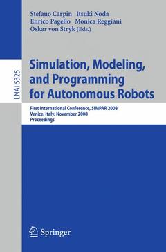 Couverture de l’ouvrage Simulation, Modeling, and Programming for Autonomous Robots