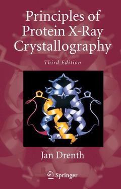 Couverture de l’ouvrage Principles of Protein X-Ray Crystallography
