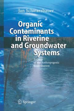 Cover of the book Organic Contaminants in Riverine and Groundwater Systems
