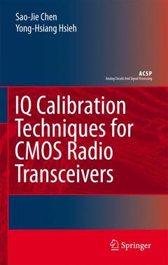 Couverture de l’ouvrage IQ Calibration Techniques for CMOS Radio Transceivers