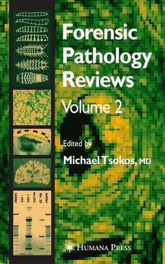 Couverture de l’ouvrage Forensic Pathology Reviews Vol 2