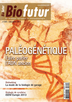 Couverture de l’ouvrage Biofutur N° 349 (Décembre 2013) : Paléogénétique. Faire parler l'ADN ancien