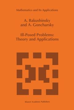 Couverture de l’ouvrage Ill-Posed Problems: Theory and Applications