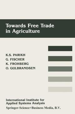 Couverture de l’ouvrage Towards Free Trade in Agriculture