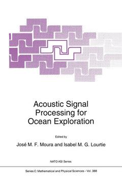 Couverture de l’ouvrage Acoustic Signal Processing for Ocean Exploration