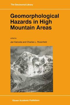 Couverture de l’ouvrage Geomorphological Hazards in High Mountain Areas