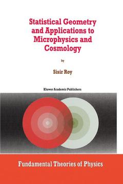 Couverture de l’ouvrage Statistical Geometry and Applications to Microphysics and Cosmology
