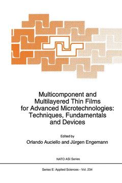 Couverture de l’ouvrage Multicomponent and Multilayered Thin Films for Advanced Microtechnologies: Techniques, Fundamentals and Devices