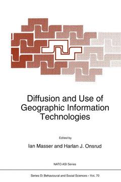 Cover of the book Diffusion and Use of Geographic Information Technologies