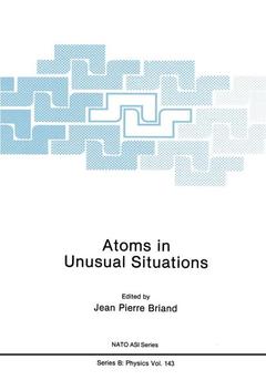Couverture de l’ouvrage Atoms in Unusual Situations