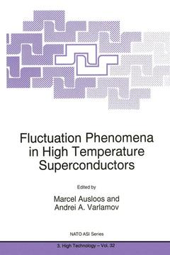 Couverture de l’ouvrage Fluctuation Phenomena in High Temperature Superconductors