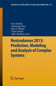 Couverture de l’ouvrage Nostradamus 2013: Prediction, Modeling and Analysis of Complex Systems