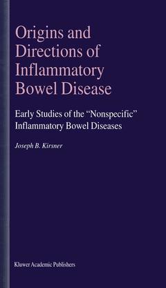 Couverture de l’ouvrage Origins and Directions of Inflammatory Bowel Disease
