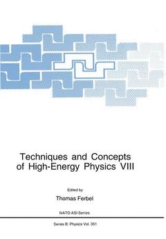 Couverture de l’ouvrage Techniques and Concepts of High-Energy Physics VIII
