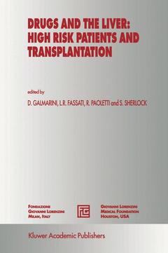 Couverture de l’ouvrage Drugs and the Liver: High Risk Patients and Transplantation