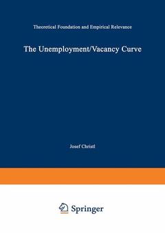 Couverture de l’ouvrage The Unemployment/Vacancy Curve