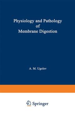 Couverture de l’ouvrage Physiology and Pathology of Membrane Digestion