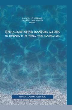 Couverture de l’ouvrage Experimental Acoustic Inversion Methods for Exploration of the Shallow Water Environment