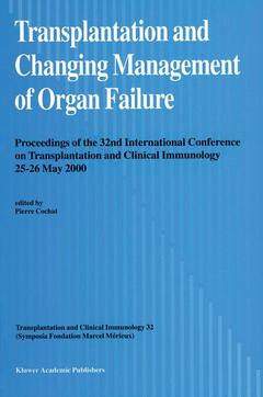Couverture de l’ouvrage Transplantation and Changing Management of Organ Failure