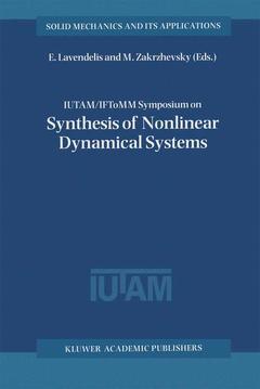 Couverture de l’ouvrage IUTAM / IFToMM Symposium on Synthesis of Nonlinear Dynamical Systems