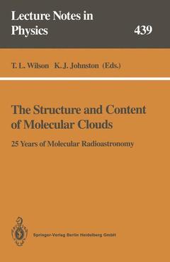 Couverture de l’ouvrage The Structure and Content of Molecular Clouds