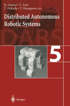 Couverture de l’ouvrage Distributed Autonomous Robotic Systems 5