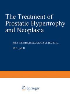 Cover of the book The Treatment of Prostatic Hypertrophy and Neoplasia