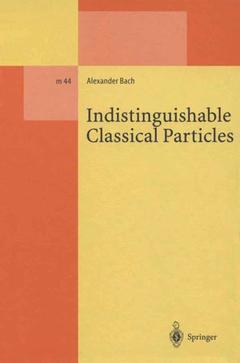 Couverture de l’ouvrage Indistinguishable Classical Particles