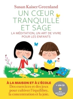 Cover of the book Un coeur tranquille et sage