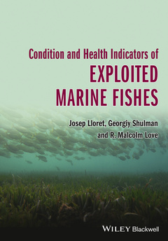 Couverture de l’ouvrage Condition and Health Indicators of Exploited Marine Fishes