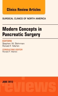 Couverture de l’ouvrage Modern Concepts in Pancreatic Surgery, An Issue of Surgical Clinics