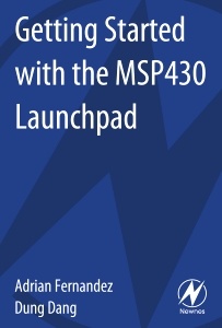 Couverture de l’ouvrage Getting Started with the MSP430 Launchpad