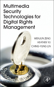 Couverture de l’ouvrage Multimedia Security Technologies for Digital Rights Management