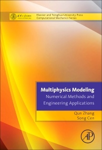 Couverture de l’ouvrage Multiphysics Modeling: Numerical Methods and Engineering Applications