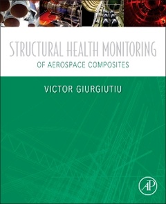 Couverture de l’ouvrage Structural Health Monitoring of Aerospace Composites