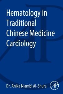 Cover of the book Hematology in Traditional Chinese Medicine Cardiology