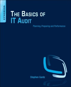 Couverture de l’ouvrage The Basics of IT Audit