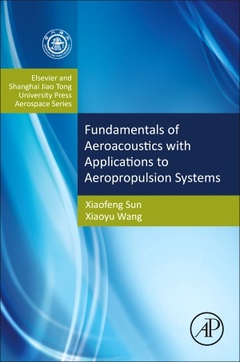 Cover of the book Fundamentals of Aeroacoustics with Applications to Aeropropulsion Systems