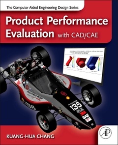 Couverture de l’ouvrage Product Performance Evaluation using CAD/CAE