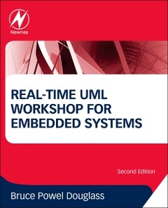 Couverture de l’ouvrage Real-Time UML Workshop for Embedded Systems