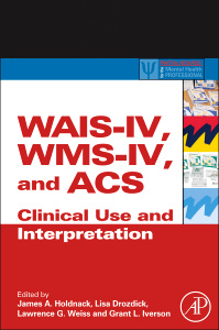Couverture de l’ouvrage WAIS-IV, WMS-IV, and ACS