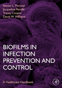 Cover of the book Biofilms in Infection Prevention and Control