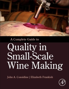 Cover of the book A Complete Guide to Quality in Small-Scale Wine Making