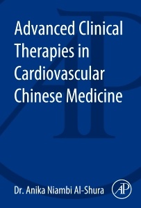 Cover of the book Advanced Clinical Therapies in Cardiovascular Chinese Medicine