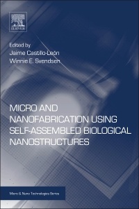 Cover of the book Micro and Nanofabrication Using Self-Assembled Biological Nanostructures