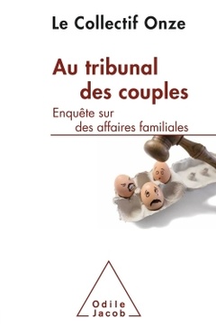 Couverture de l’ouvrage Au tribunal des couples