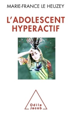 Cover of the book L'Adolescent hyperactif