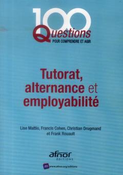 Couverture de l’ouvrage Tutorat, alternance et employabilité