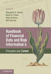 Couverture de l’ouvrage Handbook of Financial Data and Risk Information I: Volume 1